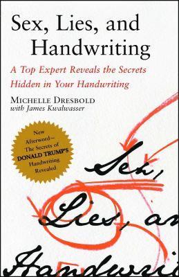 Michelle Dresbold - Sex, Lies, and Handwriting, Häftad