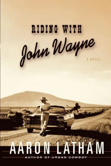 Aaron Latham - Riding with John Wayne, E-bok. Tillgänglighet: Lägg i varukorg