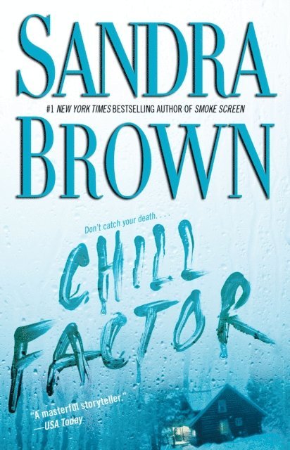Sandra Brown - Chill Factor, E-bok