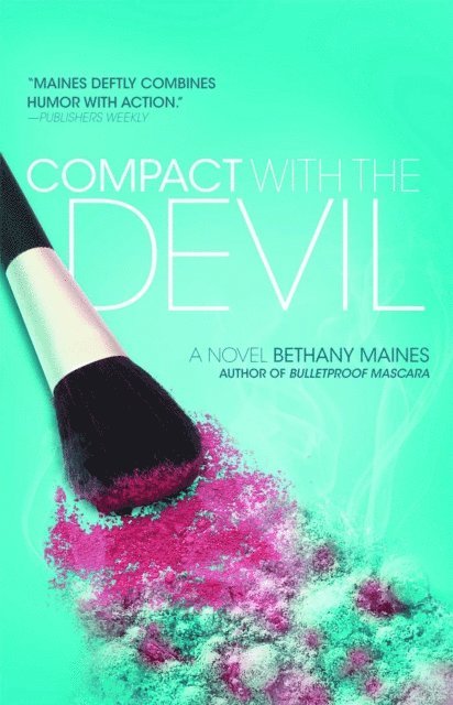 Bethany Maines - Compact with the Devil, E-bok