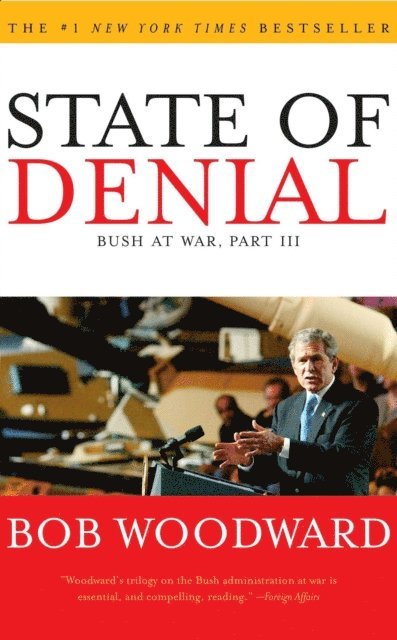 Bob Woodward - State of Denial, E-bok