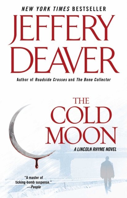 Jeffery Deaver - Cold Moon, E-bok