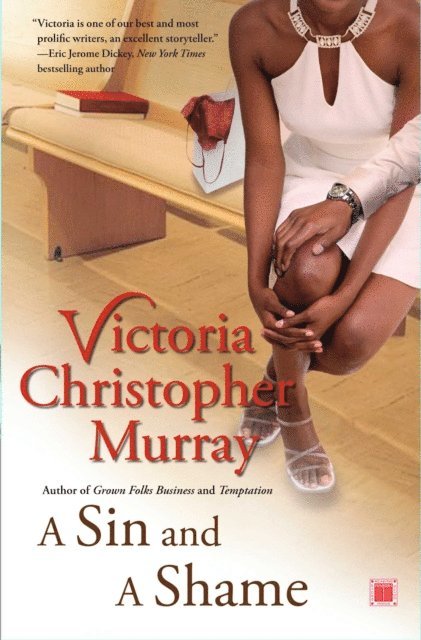 Victoria Christopher Murray - Sin and a Shame, E-bok
