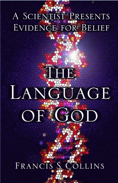 Francis S. Collins - Language of God, E-bok