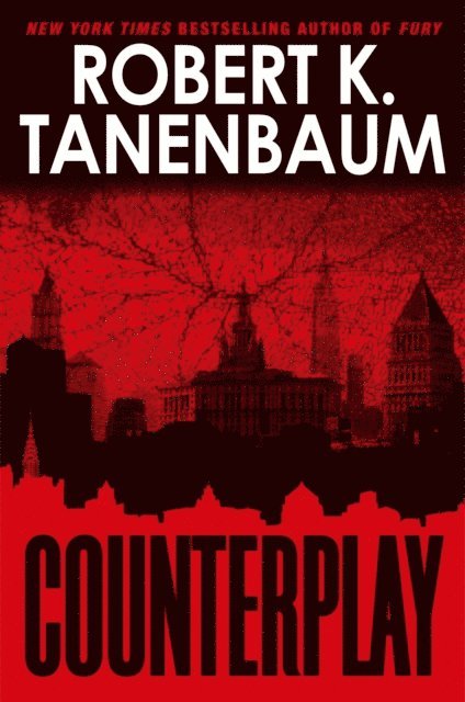Robert K. Tanenbaum - Counterplay, E-bok