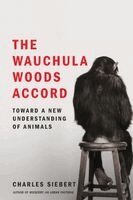 Charles Siebert - The Wauchula Woods Accord, Häftad. Tillgänglighet: Lägg i varukorg