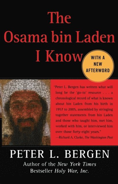 Peter L. Bergen - Osama bin Laden I Know, E-bok