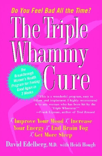 David Edelberg - Triple Whammy Cure, E-bok
