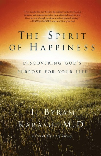 T. Byram Karasu - Spirit of Happiness, E-bok