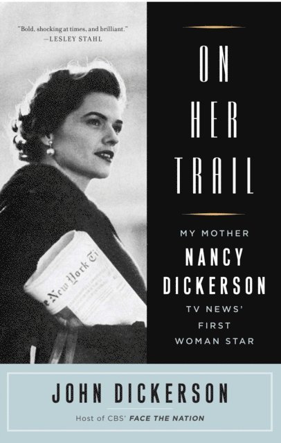 John Dickerson - On Her Trail, E-bok