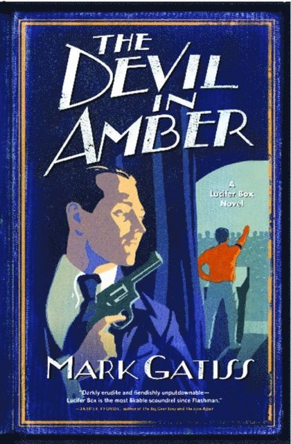 Mark Gatiss - Devil in Amber, E-bok