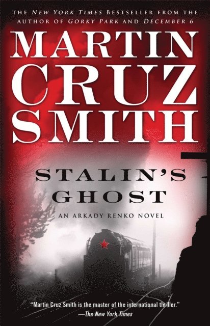 Martin Cruz Smith - Stalin's Ghost, E-bok