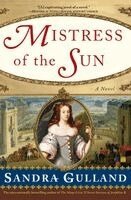 Sandra Gulland - Mistress of the Sun, Häftad. Tillgänglighet: Lägg i varukorg