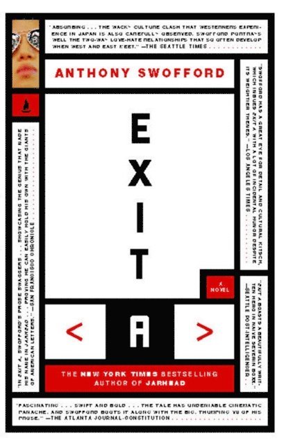 Anthony Swofford - Exit A, E-bok