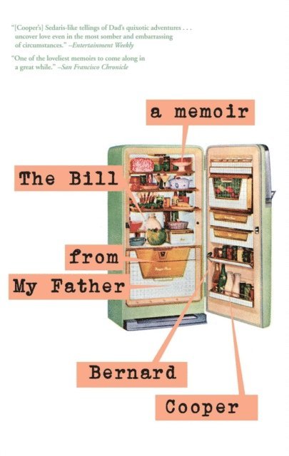 Bernard Cooper - Bill from My Father, E-bok