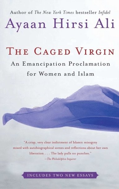 Ayaan Hirsi Ali - Caged Virgin, E-bok