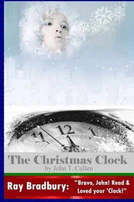 John T. Cullen - The Christmas Clock, Häftad. Tillgänglighet: Lägg i varukorg