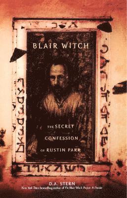 D.A. Stern - Blair Witch: The Secret Confession of Rustin Parr, Häftad
