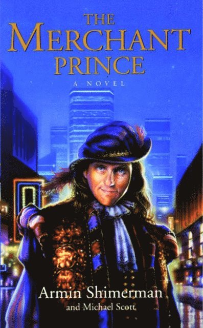 Michael Scott, Armin Shimerman - Merchant Prince, E-bok