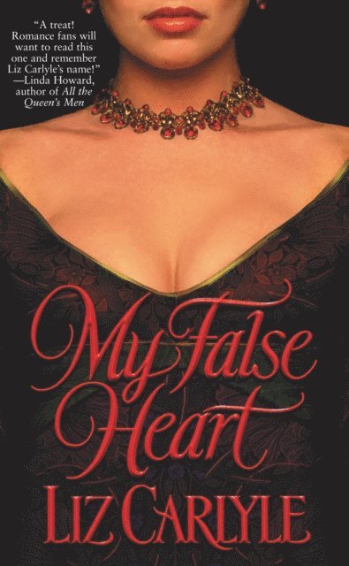 Liz Carlyle - My False Heart, E-bok