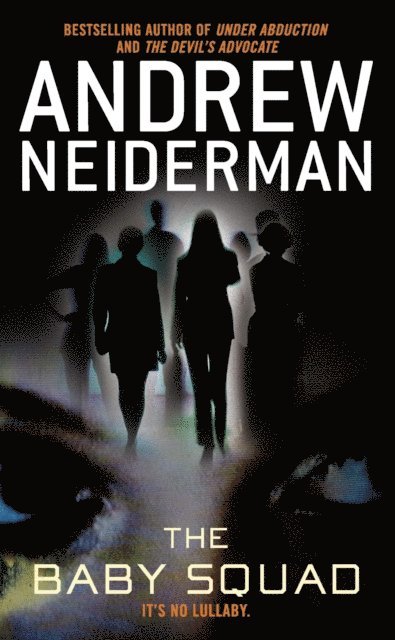 Andrew Neiderman - Baby Squad, E-bok