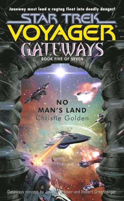 Christie Golden - Gateways #5, E-bok