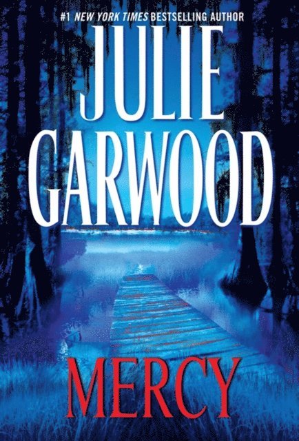 Julie Garwood - Mercy, E-bok