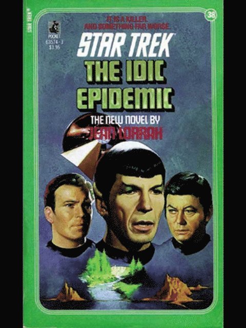 Jean Lorrah - IDIC Epidemic, E-bok