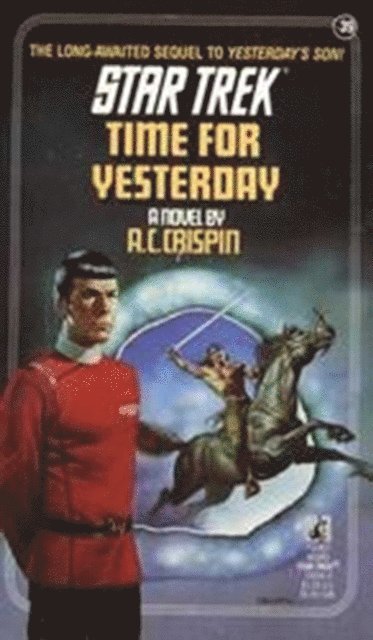 A.C. Crispin - Time For Yesterday, E-bok