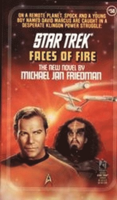 Michael Jan Friedman - Faces of Fire, E-bok