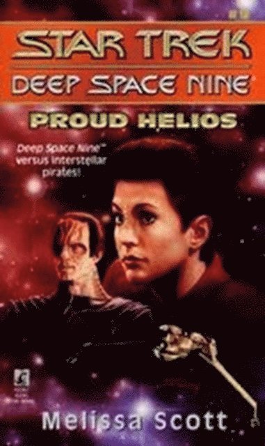 Melissa Scott - Proud Helios, E-bok