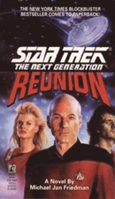 Michael Jan Friedman - Reunion, E-bok