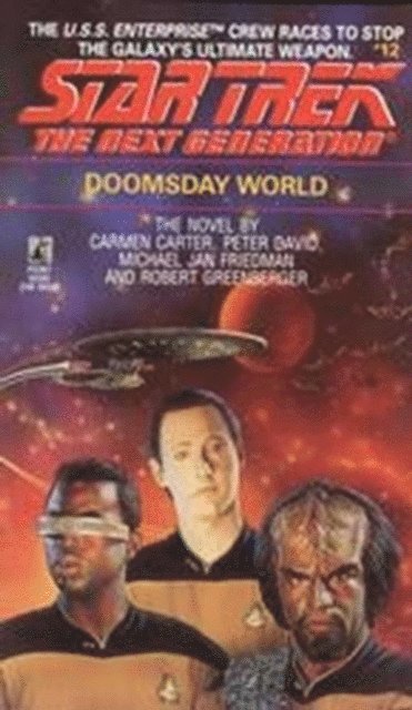 Robert Greenberger, Michael Jan Friedman, Carter Carmen, Peter David - Doomsday World, E-bok