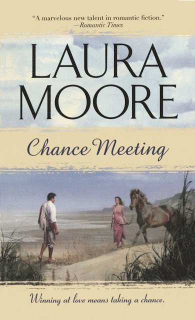Laura Moore - Chance Meeting, E-bok