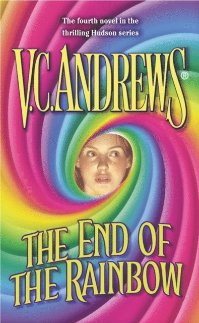 V.C. Andrews - End of the Rainbow, E-bok