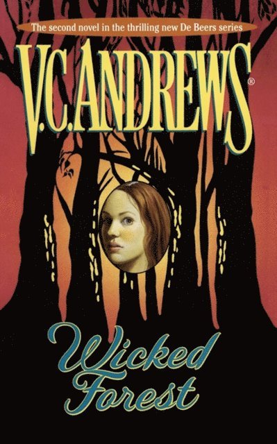 V.C. Andrews - Wicked Forest, E-bok