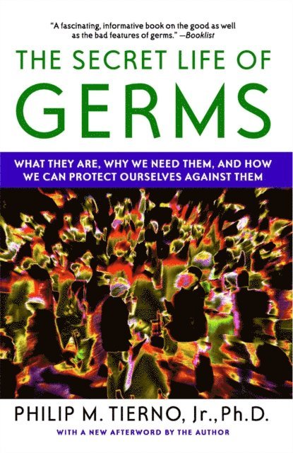 Philip M. Tierno - Secret Life of Germs, E-bok