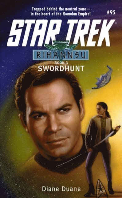 Diane Duane - Star Trek: The Original Series: Rihannsu #3: Swordhunt, E-bok