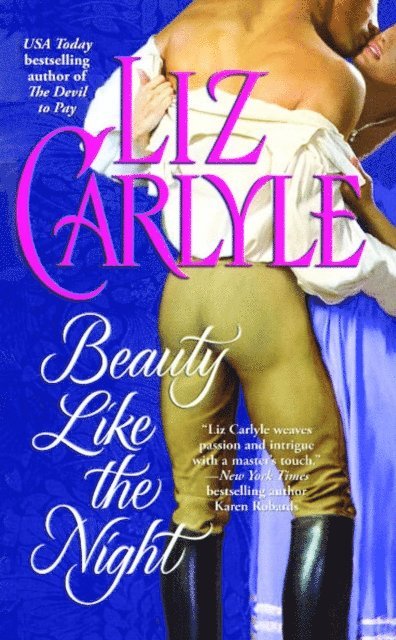 Liz Carlyle - Beauty Like the Night, E-bok
