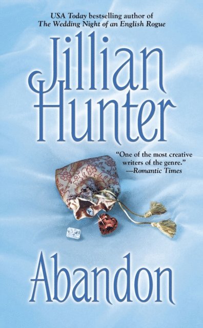 Jillian Hunter - Abandon, E-bok