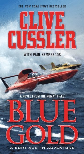 Clive Cussler - Blue Gold, E-bok