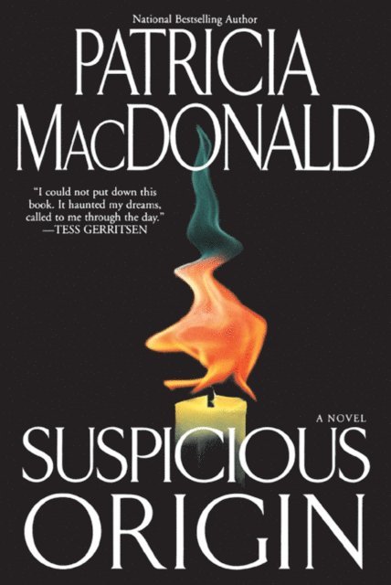 Patricia MacDonald - Suspicious Origin, E-bok
