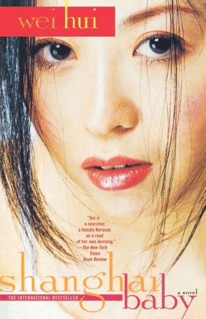 Wei Hui - Shanghai Baby, E-bok