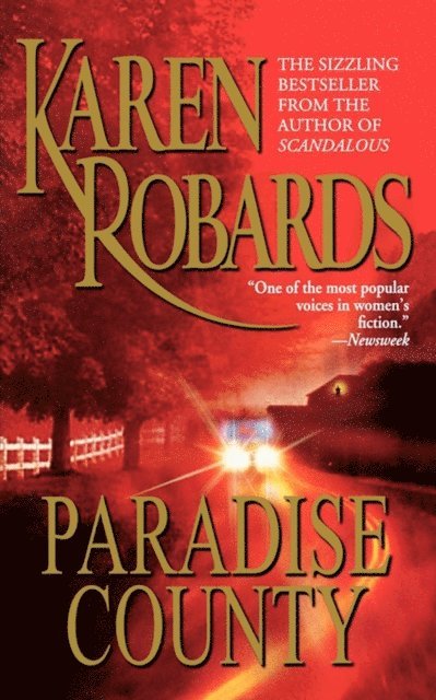 Karen Robards - Paradise County, E-bok