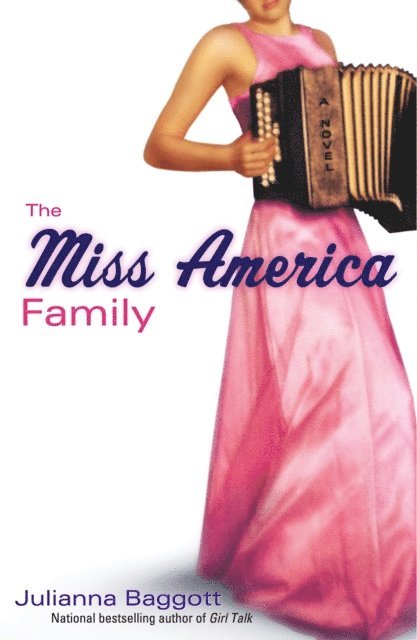 Julianna Baggott - Miss America Family, E-bok