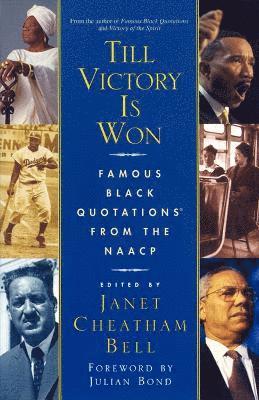 Janet Cheatham Bell - Till Victory Is Won, Häftad