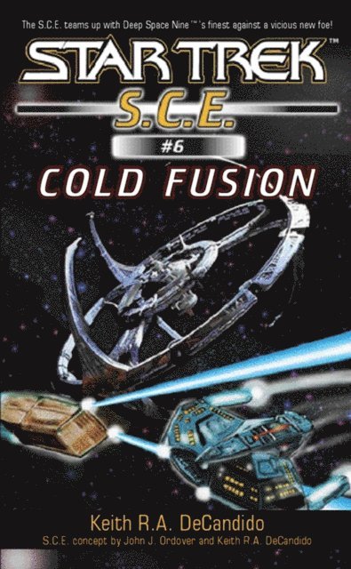 Keith R. A. DeCandido - Cold Fusion, E-bok