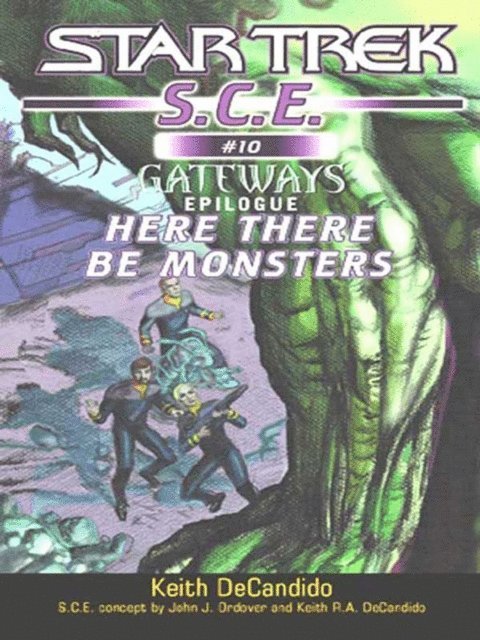 Keith R. A. DeCandido - Star Trek: Here There Be Monsters, E-bok