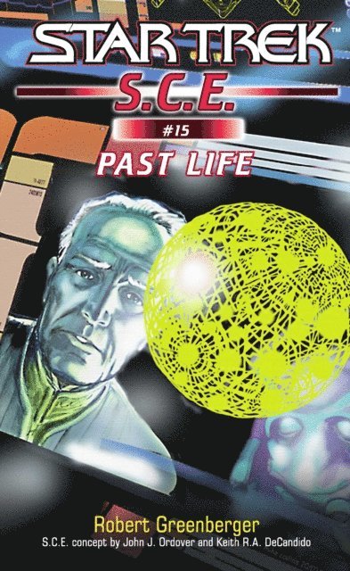 Robert Greenberger - Star Trek: Past Life, E-bok