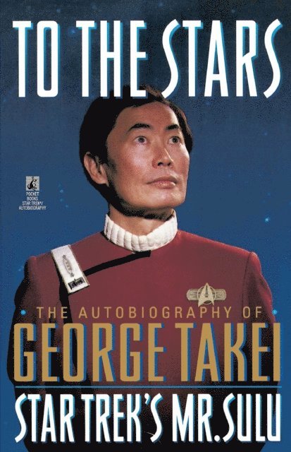 George Takei - To The Stars, E-bok
